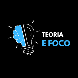 Teoria e Foco