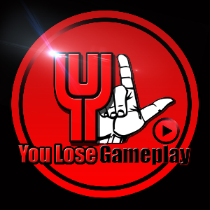 You Lose Gameplay